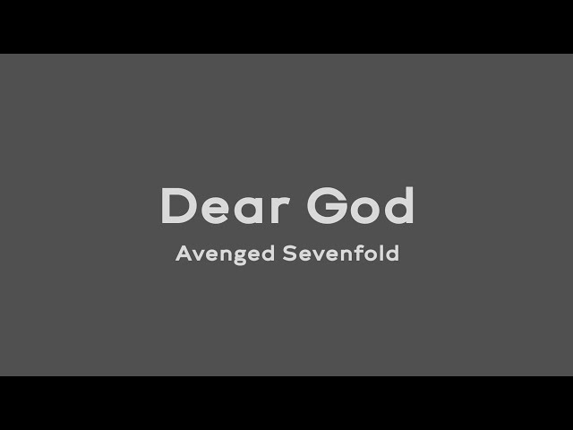 Dear God - Avenged Sevenfold (Lirik dan Terjemahan) class=