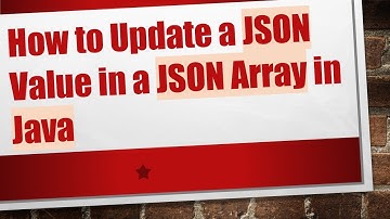 How to Update a JSON Value in a JSON Array in Java