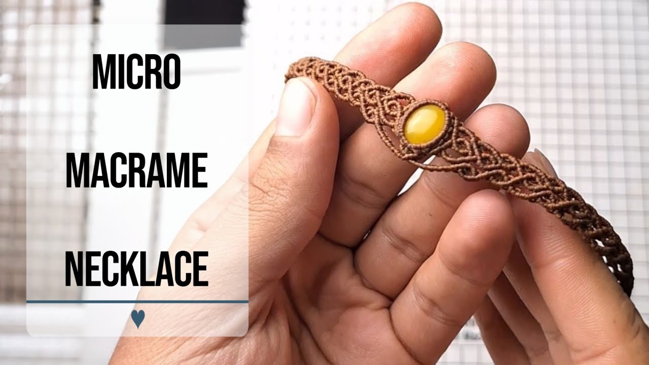 Making a Micro Macrame Necklace with a Yellow agate | Full Tutorial