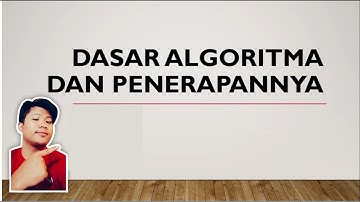 DASAR ALGORITMA DAN PENERAPANNYA • Dary Ikhsan 1C Kom