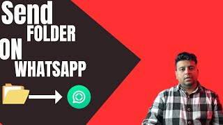 How To Send Folder on Whatsapp | Techify Geek |