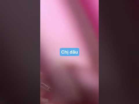 Video Quần lót màu xanh nhạt của chị dâu - youtube