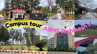 Campus Tour✨ || AIIMS Rishikesh 😱 #mbbs #viral #trend #neet