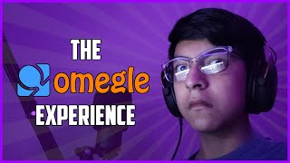 The Omegle Experience