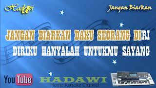 Karaoke JANGAN BIARKAN - Titi Dj Feat Diana Nasution | Cover Karaoke Tanpa Vokal