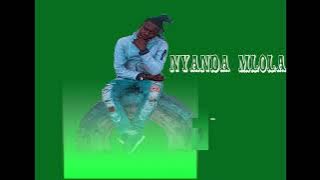 Nyanda Mlola _Ujumbe wa Ngasa_