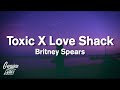 Britney Spears Toxic X Love Shack X The B52s Tiktok mp3