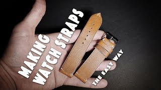 Making leather watch straps • The easy way • DIY watch band/handmade custom made watch strap