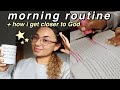 MY MORNING ROUTINE + how i get closer to God