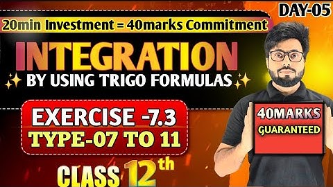 Integration by Trigonometric Formulas Part-02 | Class 12 Maths Exercise-7.3 NCERT  | CBSE 2026 