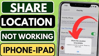 How To Fix Share My Location Unavailable On iPhone