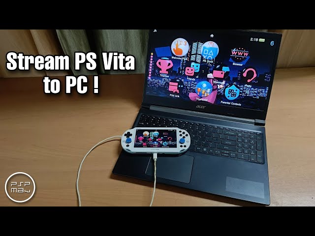 Easy guide to stream PS Vita to PC class=