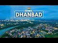 Dhanbad city  such a of dhanbad city would never have been seen before dhanbad