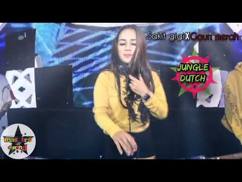DJ JUNGLE DUTCH || SAKIT GIGI X GAUN MERAH 🎶