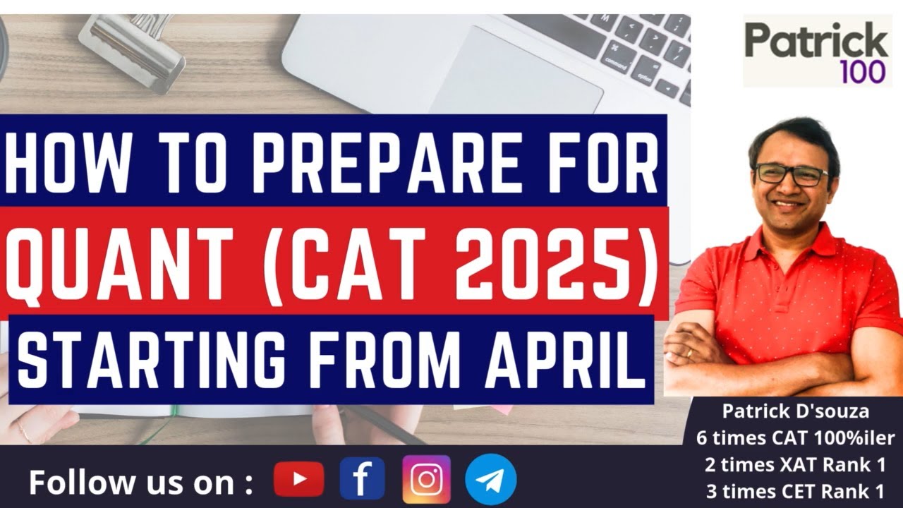 How to prepare for Quant for CAT 2025 starting from April 2025 | CAT ...
