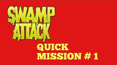Swamp Attack Quick Mission Campaign Gameplay Part 1: Pest Control