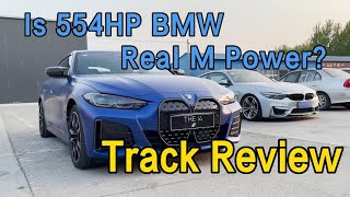 Is EV M Faster Than Real M Power? - BMW i4 M50 Track Review