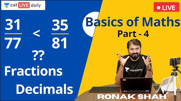 CAT Primer | Basics of Quants | Part 4 | Fractions and Decimals | Ronak Shah