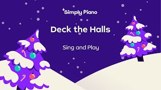 Deck the Halls I Sing &amp; play