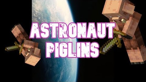 Astronaut Piglins | Minecraft 1.16 Datapack