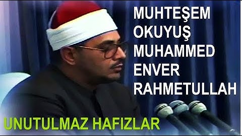 Leyl Nasr İhlas Suresi Ünlü Hafız Muhammed Şahhat Enver Muhteşem Kıraat