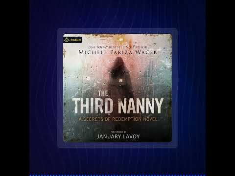 The Third Nanny  A Secrets of Redemption Novel   1x1