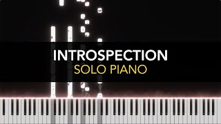 INTROSPECTION - Emotional Piano Solo @JKMusicsoft