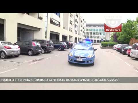 PUSHER TENTA DI EVITARE I CONTROLLI: LA POLIZIA LO TROVA CON 62 OVULI DI DROGA | 30/04/2025