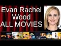 ALL Evan Rachel Wood Movies Ranked By Score Critics Fans
