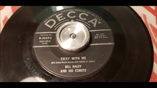 Watch Bill Haley Sway With Me video