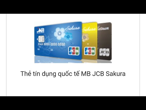 k cyberbank  2022  THẺ TÍN DỤNG MB JCB SAKURA PHONG CÁCH NHẬT BẢN | CREDIT NGUYEN