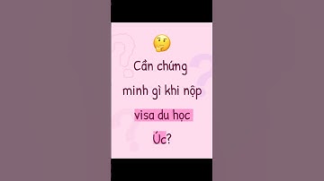 Cần chứng minh gì cho visa du học Úc? #visauc #immgration #dinhcuuc #rubymigration