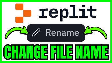 How To CHANGE FILE NAME In Replit (QUICK & EASY) 2025