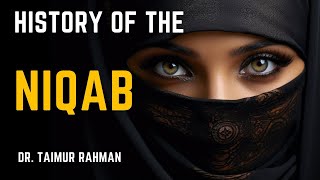 History of the Niqab