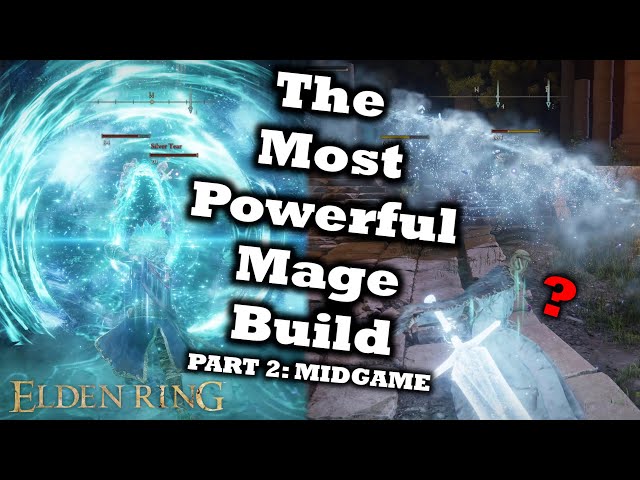 The best Elden Ring mage builds