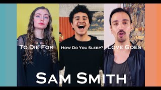 To Die For, How Do You Sleep? & Love Goes - Sam Smith (Musicality One-Minute Cover Series)