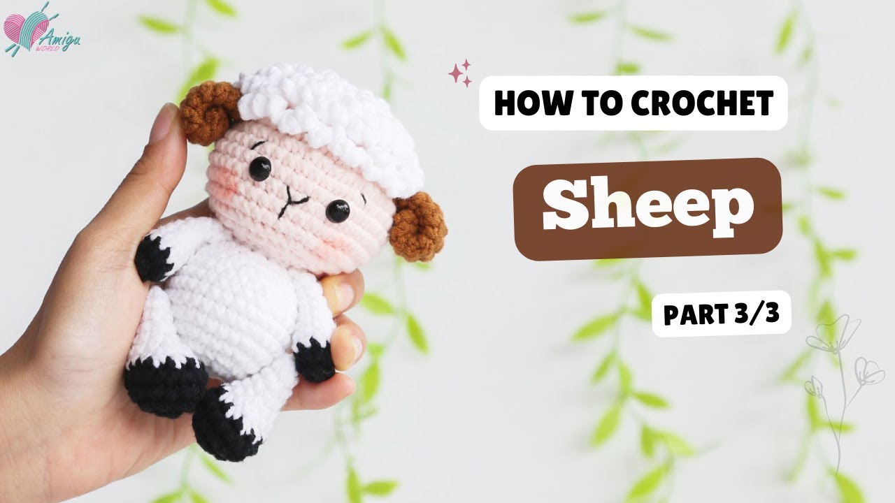 #546 | Amigurumi Sheep (3/3) | Crochet Animals Amigurumi | Free Pattern | @AmiguWorldOfficial