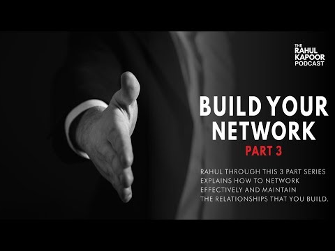 build-your-network---part-3---tips-to-acknowledge-a-contact---the-rahul-kapoor-podcast