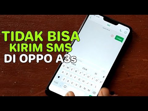 Cara Mengatasi Tidak Bisa Kirim SMS di Oppo A3s A12