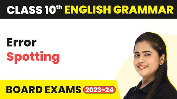 Error Spotting - Subject Verb Concord | Class 10 English Grammar 2022-23