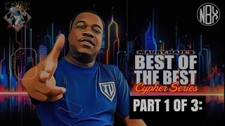 Maury Haze Presents: Best Of The Best Cypher [Part 1 of 3]