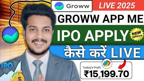 Groww ipo apply kaise kare | IPO apply groww LIVE 2025 | Groww app ipo apply complete guide