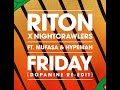 Riton X Nightcrawlers Ft Mufasa Hypeman Friday Dopamine Re Edit Extended Version Riton X Nightcrawlers Ft Mufasa Hypeman Friday Dopamine Re Edit Extended Version