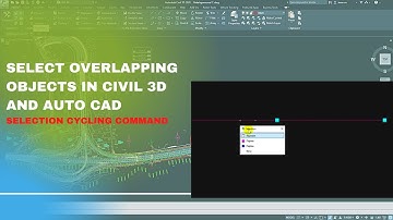 Select overlapping objects in Civil 3D and AutoCAD
