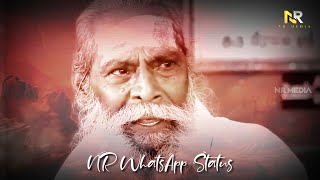 #24 Old man  motivation speech / யார் ஏழை / Tamil WhatsApp Status video /   @NR Media ​