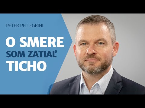 Peter Pellegrini: Zatiaľ som o Smere ticho, no ak Fico chce, začnem aj ja rozprávať