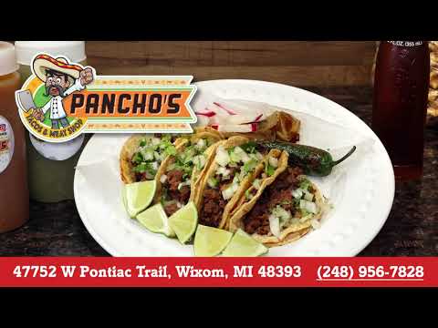 Pancho's Tacos & Meat Shop - Wixom, MI