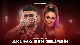 Gizem Kara X Uzi - Aklıma Sen Gelirsin / Mix (feat. Wolker Production) Resimi