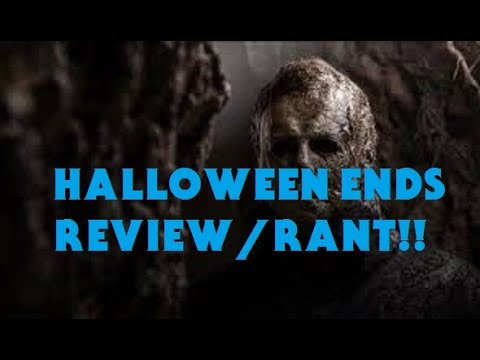 Halloween Ends (2022) Movie Review/Rant |The FANBOYS HAVE NO ROOM TO TALK!!!!