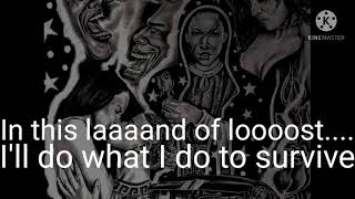 Survive Lyrics by Sad Boy Loko
